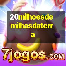 20 Milhões de Milhas da Terra